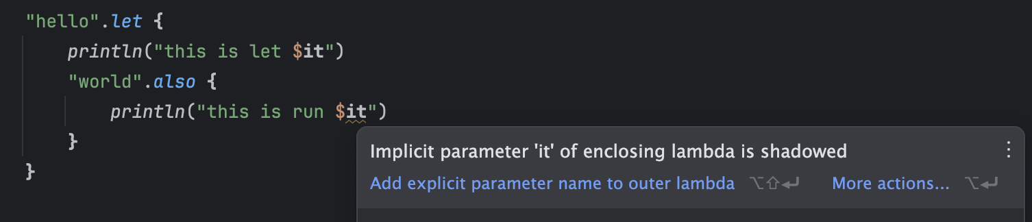 Implicit parameter 'it' of enclosing lambda is shadowed 