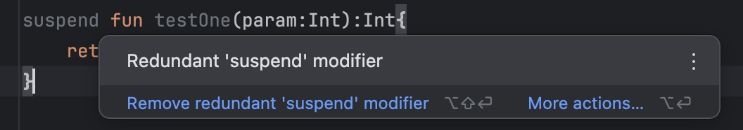 冗余的 suspend 修饰符